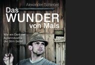 Das WUNDER von Mals (09.2018)