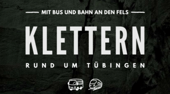Mobilit&auml;t - Klettern rund um T&uuml;bingen: Mit Bus und Bahn an den Fels (PDF-Guide)